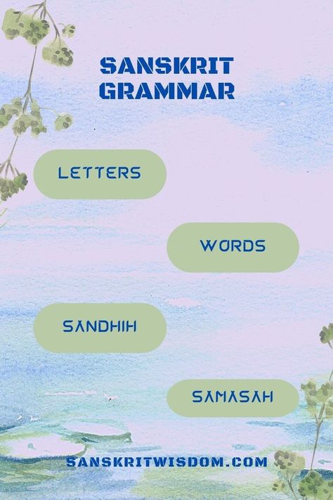 Sanskrit Grammar Learn Sanskrit, Sanskrit Grammar, Sanskrit Language, Sanskrit Words, Indian Language, Pdf Books Reading, Sanskrit, Proverbs, Grammar