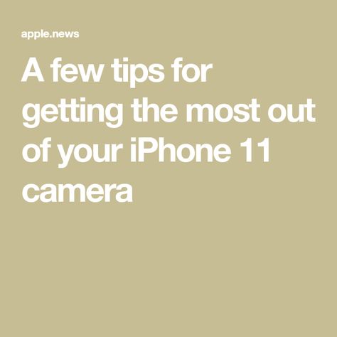 A few tips for getting the most out of your iPhone 11 camera Iphone 11 Camera Quality, Iphone 11 Camera, Board Night, Low Light Photography, Night Mode, Apple Support, Smartphone Photography, Camera Hacks, Take Better Photos