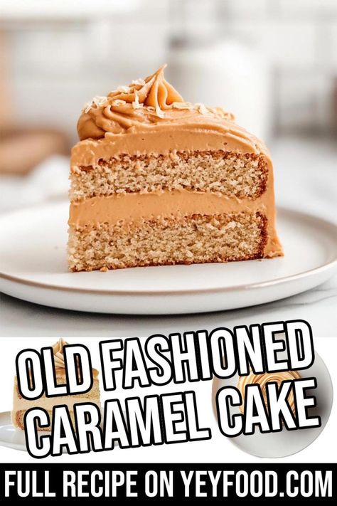 Old Fashioned Caramel Cake - Yeyfood.com: Recipes, cooking tips, and kitchen hacks for home cooks of all levels Old Fashioned Caramel Icing, Caramel Cake Filling, Carmel Cake, Hacks For Home, Caramel Cake Recipe, Salted Caramel Cake, Caramel Icing, Caramel Frosting, Warm Cake