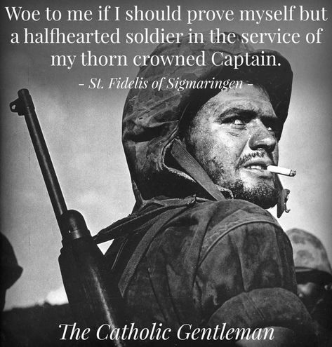 Catholic Gentleman, Eugene Smith, Saint Quotes Catholic, Saint Quotes, Catholic Quotes, Catholic Prayers, Religious Quotes, Roman Catholic, Catholic Faith