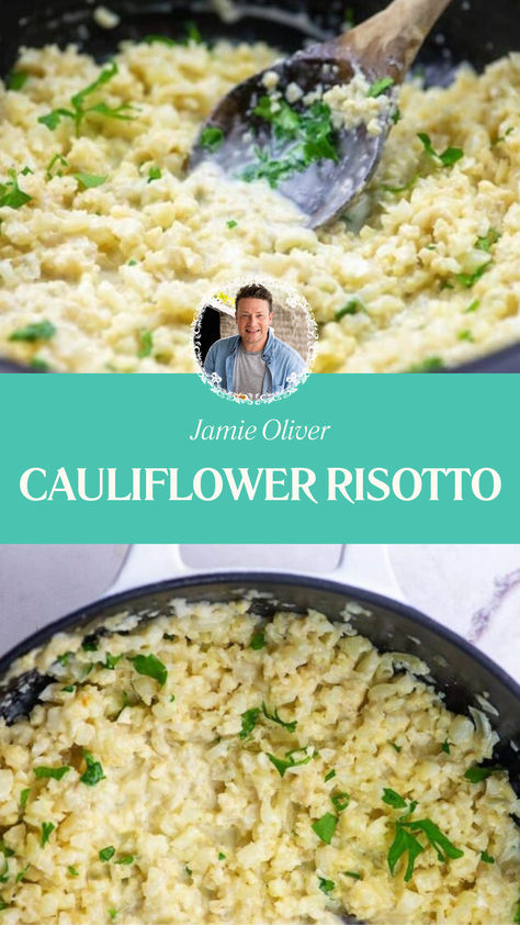 Jamie Oliver Cauliflower Risotto Cauliflower Risotto Recipes, Cauliflower Rice Risotto, Parmesan Cauliflower, Cauliflower Risotto, Light Dinner Recipes, Cauliflower Dishes, Cauliflower Rice Recipes, Risotto Recipe, Low Carb Side Dishes