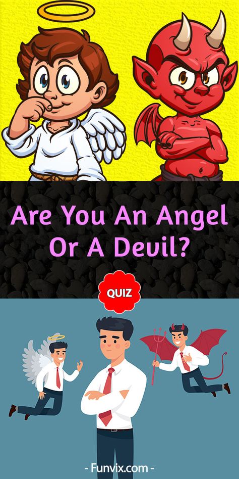 Are you an angel or devil? This personality quiz will help you determine if you are inclined more toward light or darkness based on your answers to these questions.  #quiz #personalityquiz #funvix #angeldevil Hazbin Hotel Quiz, Fnaf Quiz, Devil And Angel, Harriet The Spy, Friend Quiz, Deal With The Devil, Buzzfeed Quizzes, Fun Quiz, Personality Quizzes