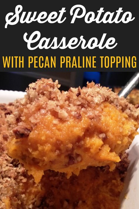 Pecan Praline Topping, Whipped Sweet Potatoes, Sweet Potato Souffle, Thanksgiving Food Sides, Pecan Praline, Sweet Potato Recipes Casserole, Best Thanksgiving Recipes, Christmas Ham, Thanksgiving Dinner Recipes