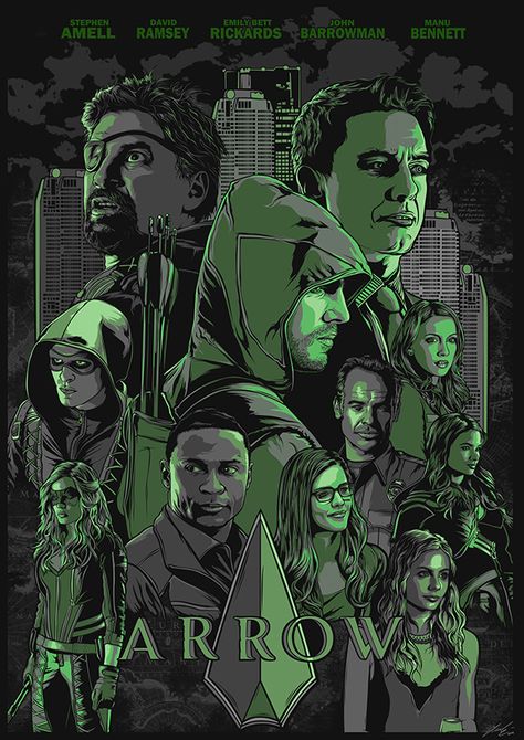 Arrow - poster - Elvis Zaldaris Arrow Poster, Arrow Cast, Arrow Tv Series, Arrow Cw, Arrow Art, Team Arrow, Arrow Oliver, Comic Book Collection, Flash Arrow