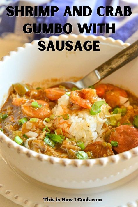 Crab Gumbo Recipe, Seafood Sausage, Crab Gumbo, Shrimp Gumbo Recipe, Gumbo Recipe Easy, Shrimp And Sausage Gumbo, Shrimp Gumbo, Shrimp And Sausage, Shrimp Sausage