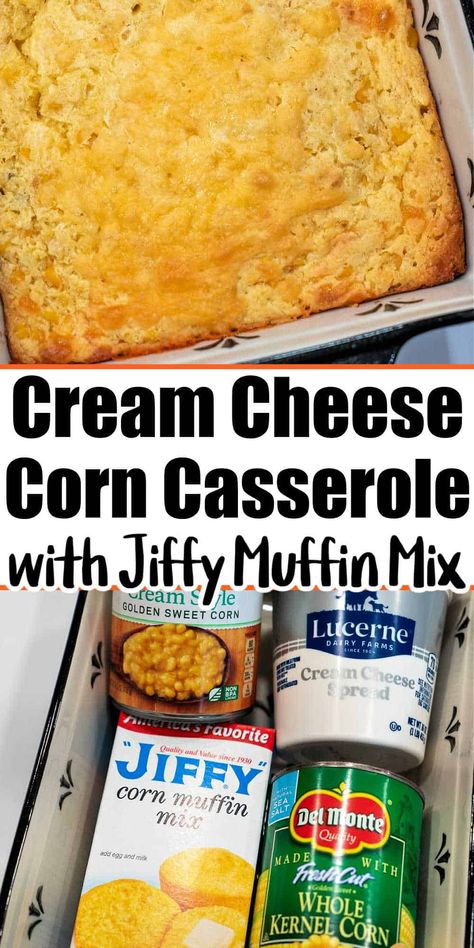 Corn Pudding With Cream Cheese, Corn Casserole With Cream Cheese, Cream Cheese Corn Casserole, Corn Soufflé Recipe, Corn Casserole Jiffy, Casserole With Cream Cheese, Cheese Corn Casserole, Cheesy Corn Casserole, Corn Souffle