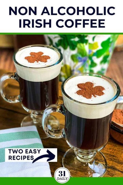 Scottish Drinks Non Alcoholic, Irish Drinks Non Alcoholic, Irish Coffee Bar, St Patrick’s Day Coffee Drinks, Coffee Mocktail Recipe, Victorian Restaurant, Christmas Drinks Alcohol Recipes, Irish Coffee Recipe, Christmas Drinks Recipes