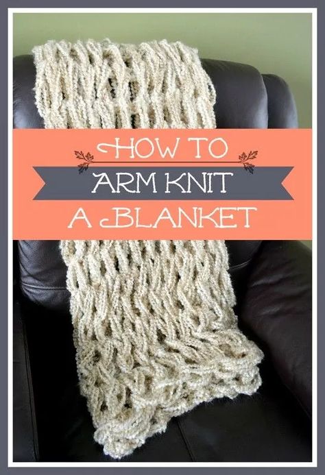 Arm Knitting Tutorial, Knit A Blanket, Arm Knitting Blanket, Arm Knit, Knit Ideas, Finger Knitting, Arm Knitting, Yarn Projects, Knitting Tutorial