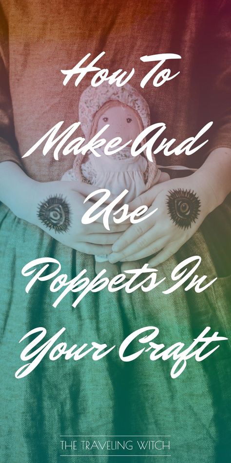 How To Make And Use Poppets In Your Craft // Witchcraft // Magic // The Traveling Witch Angry Workout, Poppet Magick, Witchy Diy, Occult Witch, Hoodoo Spells, Wiccan Decor, Traditional Witchcraft, Pagan Crafts, Magic Crafts