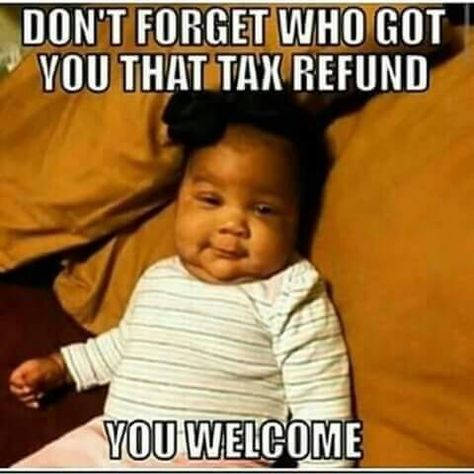 Tax Refund Humor, Tax Season Humor, Tax Quote, Tax Memes, Taxes Humor, Hr Humor, Very Funny Photos, Season Quotes, Work Jokes