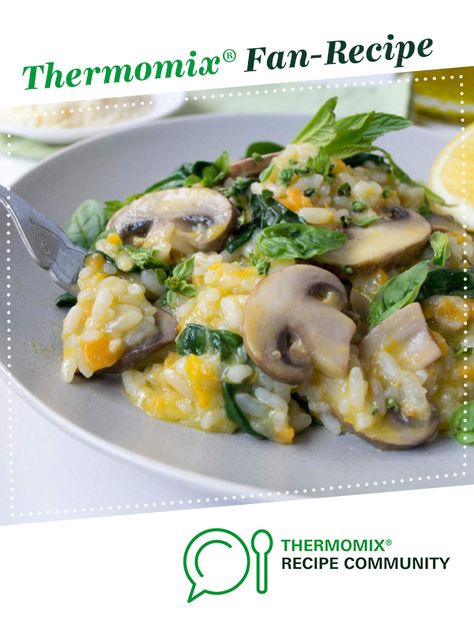 Spinach & Mushroom Risotto by Thermo Nutritionist. A Thermomix <sup>®</sup> recipe in the category Main dishes - vegetarian on www.recipecommunity.com.au, the Thermomix <sup>®</sup> Community. Thermomix Vegetarian Recipes, Thermomix Risotto Recipes, Thermomix Dinner, Pescatarian Food, Choy Recipes, Thermomix Recipes Dinner, Thermomix Recipes Healthy, Vegetarian Risotto, Spinach Risotto