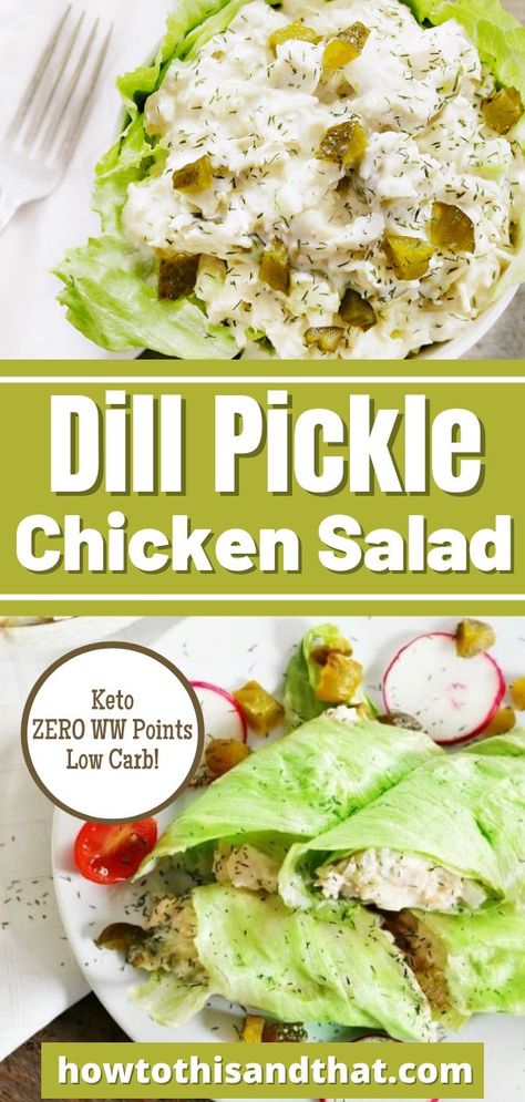 Low Calorie Chicken Salad, Chicken Salad Keto, Dill Pickle Chicken Salad, Pickle Chicken Salad, Dill Pickle Chicken, Pickle Chicken, Low Carb Chicken Salad, Zero Carb Foods, Low Calorie Chicken