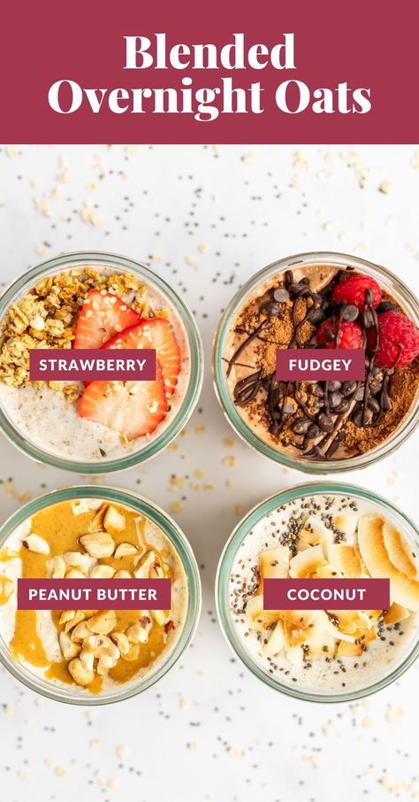 Blended Overnight Oats (4 Ways!) - Fit Foodie Finds Blended Overnight Oats, Oats Recipes Breakfast, Low Carb Meats, Fit Foodie Finds, Oat Recipes Healthy, Breakfast Oatmeal Recipes, Overnight Oats Recipe Healthy, Overnight Oats Healthy, Make Breakfast