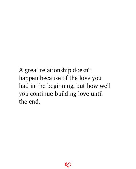 Beginning Of Relationship Quotes, Great Relationship, In The Beginning, Relationship Quotes, The Beginning, Bible Quotes, Favorite Quotes, Of Love, The End