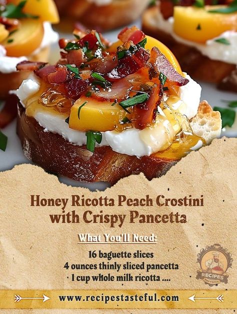 Easy Recipes Honey Ricotta Peach Crostini, Ricotta Peach, Peach Crostini, Honey Ricotta, Pancetta Recipes, Crispy Pancetta, Gourmet Appetizers, Easter Appetizers, Gourmet Snacks