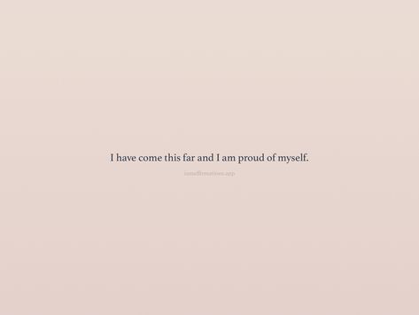 I Am So Proud Of Myself Quotes, I Love Being Myself Quotes, I Am So Much More, I’m Proud Of Myself Quotes, I Am Whole All By Myself, I’m Proud Of Me, All I Have Is Myself Quotes, I Am Proud Of Myself Quotes, Proud Of Me Quotes