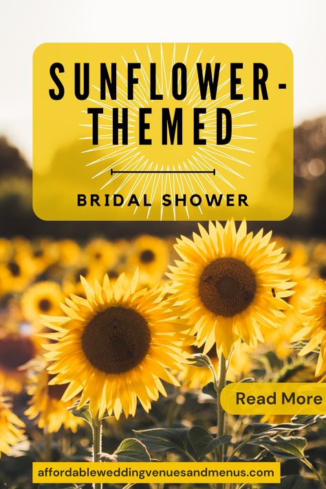 sunflower field with a caption that reads Sunflower Themed Bridal Shower with the website link and a read more caption Sunflower Bridal Shower Theme, Sunflower Wedding Shower Ideas, Sunflower Bridal Shower Ideas, Sunflower Bridal Shower, Wedding Shower Gifts, Planning Inspiration, Themed Decor, The Heavens, Bridal Shower Theme