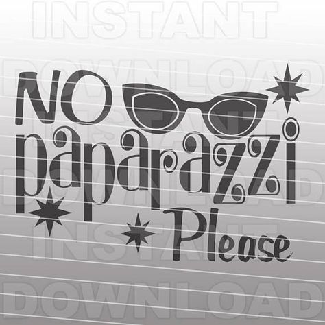 No Paparazzi Please Funny Girly Onesie Toddler SVG Commercial No Paparazzi Please, Funny Girly, Iron On Vinyl, Monogram Fonts, Silhouette Studio Designer Edition, Diy Invitations, Cricut Vinyl, Wedding Supplies, Digital Clip Art