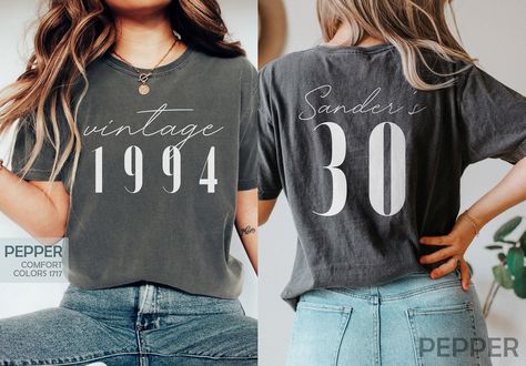 Classic 1994 Shirts For Women, Vintage 30th Birthday Year Number Tshirt For Him, 30th Milestone Best Friend Bday Gift For Her, 30 Bday Shirt by SylviaChoong on Etsy 30th Birthday Outfit Ideas For Women, 30th Birthday Tshirt, 30th Birthday Outfit, 1984 Shirt, Bday Shirt, Birthday Outfit For Women, 30th Bday, Bday Gift, Cute Shirt Designs