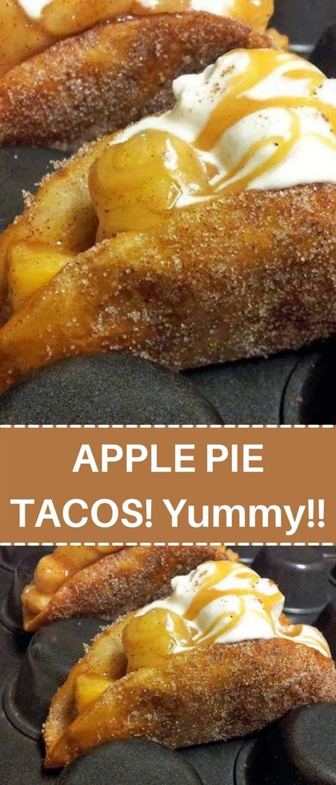 APPLE PIE TACOS! Yummy!! Apple Pie Tacos, Sweet Taco, Classic Apple Pie Recipe, Easy Baked Apples, Dessert Taco, Apple Pie Bars, Classic Apple Pie, Easy Apple Pie, Mini Apple Pies