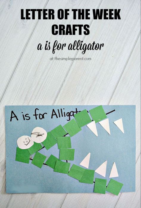 Craft For The Letter A, Crafts For Letter A, Letter Of The Week Crafts, A Is For Alligator, Summer Crafts For Toddlers, Zoo Phonics, Zoo Crafts, Letter Learning, Abc Crafts