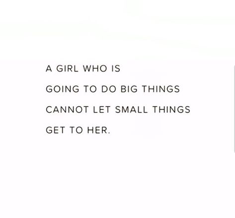 Don't sweat the small stuff. Don't stop Get it Get it!!! Dont Let Small Things Bother You, Stop Sweating The Small Stuff Quotes, Don't Sweat The Small Stuff Quotes, Don’t Play Small Quotes, It’s The Small Things Quotes, Don't Sweat The Small Stuff, Small Stuff, Dont Stop, Adventure Awaits