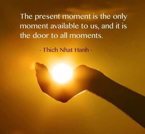 The motivation for and beauty of remaining mindfully present first in your yoga practice, and soon to be in all aspects of your entire life. Thich Nhat Hanh Quotes, Now Quotes, Douglas Adams, Motiverende Quotes, Thich Nhat Hanh, The Present Moment, Present Moment, Life Force, Yoga Quotes