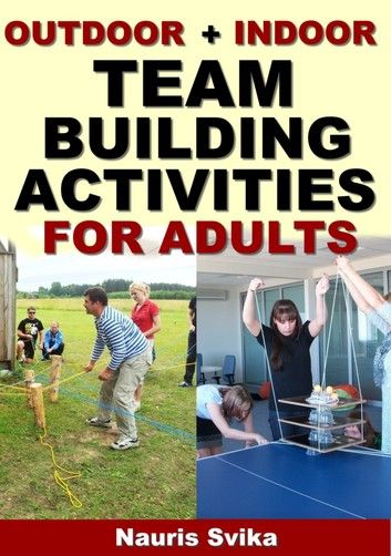 Outdoor Team Building Games, Activities For Small Groups, Indoor Team Building Activities, Team Building Activities For Adults, Indoor Team Building, Corporate Team Building Activities, Love Is My Religion, Staff Morale, Team Building Games