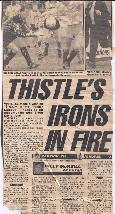 Partick Th. 1 Airdrie 0 in Aug 1992 at Firhill. Newspaper report from the game #SPL Football Newspaper, Newspaper Report, Guys Fashion Casual, Guys Fashion, John Martin, News Paper, Old Newspaper, Newspaper, The Game