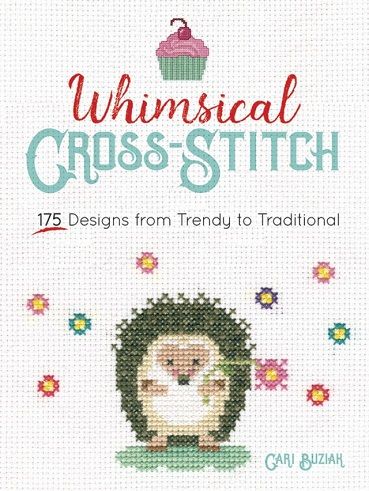 Whimsical Cross-Stitch Book with 130+ Designs by Cari Buziak #sponsored review Patchwork Heart, Irish Dancing Dresses, Dover Publications, Cross Stitch Books, Stitch Book, Christian Fiction, Sewing Book, Embroidery Craft, Book Print