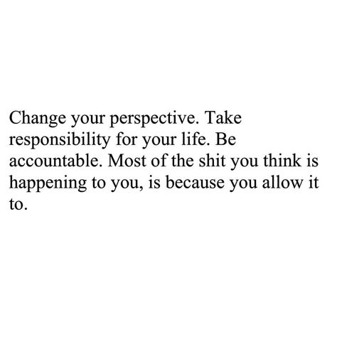 You May Not End Up Where You Thought, At The End Of The Day You Have Yourself, In The End You Only Have Yourself, I Dare You To Work On Yourself, You'll End Up Really Disappointed, Why It Didn’t Work Out With Anyone Else, Everyday Quotes, Respect Yourself, Writing Community