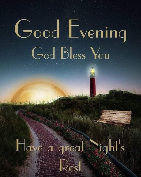 Goodnight Blessings, Good Night Text Messages, Good Evening Messages, New Good Night Images, Evening Quotes, Good Evening Greetings, Thank You Images, Good Night Everyone, Night Blessings