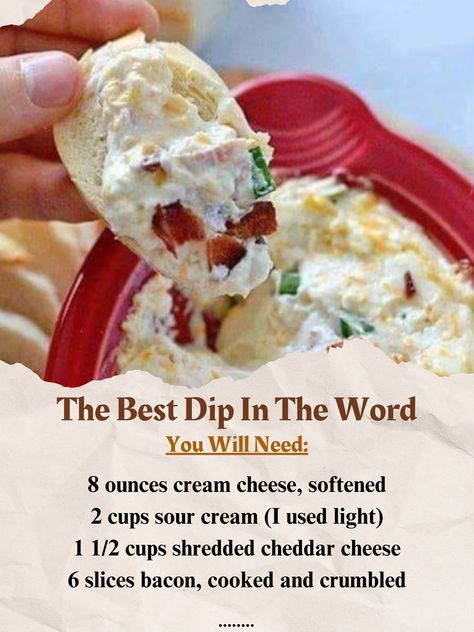 THE BEST DIP IN THE WORLD😋👌... - Grandma's Recipes Best Dip In The World, Bacon Cream Cheese Dip, Best Dip, Cream Cheese Dip, Shredded Cheddar Cheese, Cream Cheese Dips, Dip Recipes Easy, Grandmas Recipes, Soften Cream Cheese