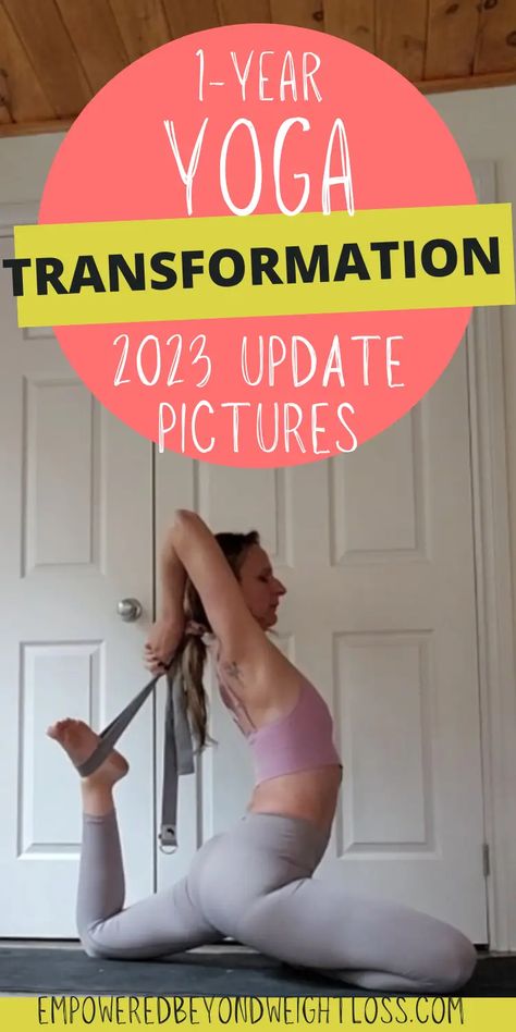 One-Year Yoga Transformation: Empowering 2023 Update Yoga For Toning, Yoga Transformation, Yoga Progress, Yoga Journey, Yoga Pictures, Do Yoga, Someone New, How To Do Yoga, First Year