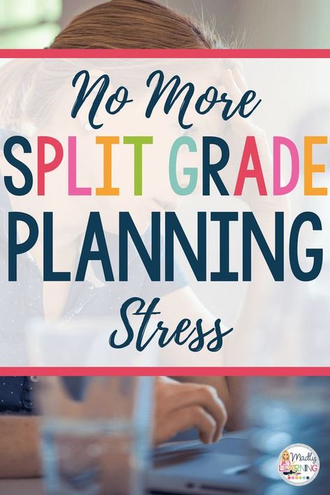 Teaching a split grade can be stressful. Reduce your stress with these tips from a veteran split grade teacher. Split Classroom Setup, Split Grade Classroom, Combo Classroom Organization, Multi Grade Classroom, Classroom Schedule, Self Contained Classroom, Teacher Lessons, Resource Room, Lesson Planner