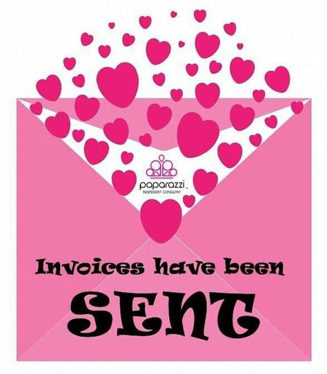 Invoices Have Been Sent, Invoices Sent, Paparazzi Signs, Paparazzi Logo, Paparazzi Quotes, Paparazzi Display, Quote Accessories, Paparazzi Jewelry Displays, Paparazzi Jewelry Images