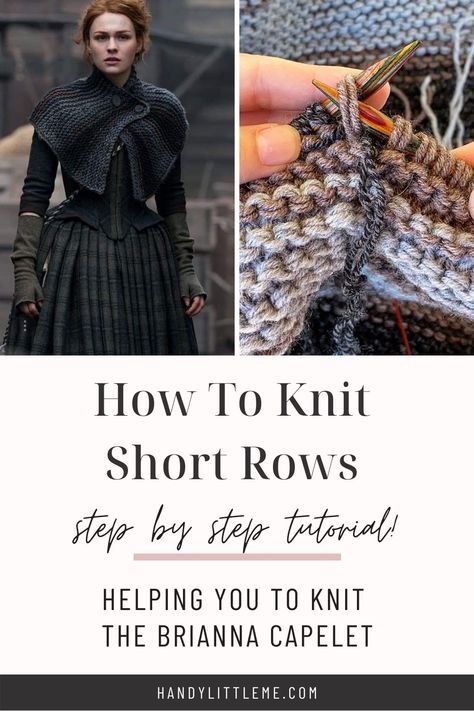 How to knit short rows using WT the wrap and turn method. You will see a step by step photo tutorial and video in this post. This will help you to knit the Outlander Brianna Capelet pattern. Short rows are used to shape the capelet in the knitted fabric. #shortrows #wrapandturn #knitting #knittingtutorial #shortrowstutorial #briannacapelet Short Row Shawl Knitting Pattern, Knitted Capelet Pattern Free, Free Knitting Pattern Shawl, Wrap And Turn Knitting, Outlander Crochet, Outlander Brianna, Cape Knitting Pattern, Caplet Pattern, Knit Capelet