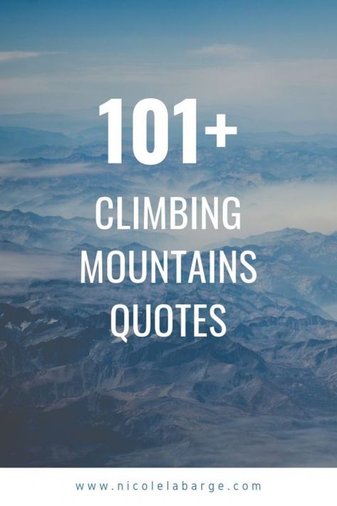 100+ Secret Mountain Quotes and Mountain Captions - Travelgal Nicole Trek Quotes Mountain, Moving Mountains Quotes, Quotes About Mountains, Cancun Things To Do, Mountains Quotes, Trekking Quotes, Mountain Quotes, John Muir Quotes, Travel Mountains