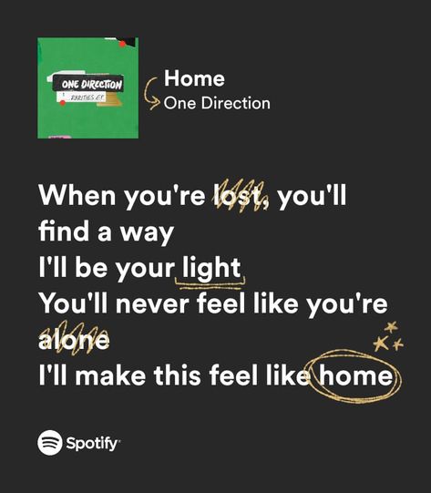 One Direction Saddest Lyrics, Best One Direction Lyrics, One Direction Love Lyrics, One Direction Song Quotes, One Direction Quotes Lyrics, Decorate Kindle, One Direction Song Lyrics, Lyrics One Direction, Home One Direction