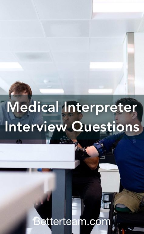 Top 5 Medical Interpreter interview questions with detailed tips for both hiring managers and candidates. Interpreter Job, Medical Interpreter, Verbal Communication Skills, Free Printables Organization, Job Description Template, Job Interview Questions, Medical Terminology, Interpersonal Skills, Medical Terms