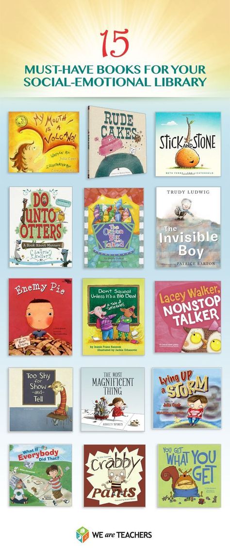 15 Books That Teach Social-Emotional Skills Must Have Books, Social Thinking, School Social Work, Daycare Ideas, Read Alouds, Social Emotional Skills, Character Traits, Mentor Texts, School Psychology