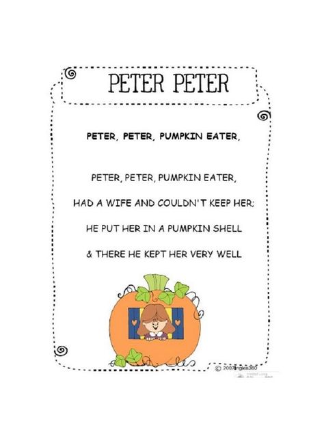 peter peter pumpkin eater Peter Peter Pumpkin Eater Nursery Rhyme, Fall Rhymes, Children Rhymes, November Preschool, Toddler Songs, Peter Pumpkin Eater, Rhymes Lyrics, Nursery Rhymes Lyrics, Fairytale Town