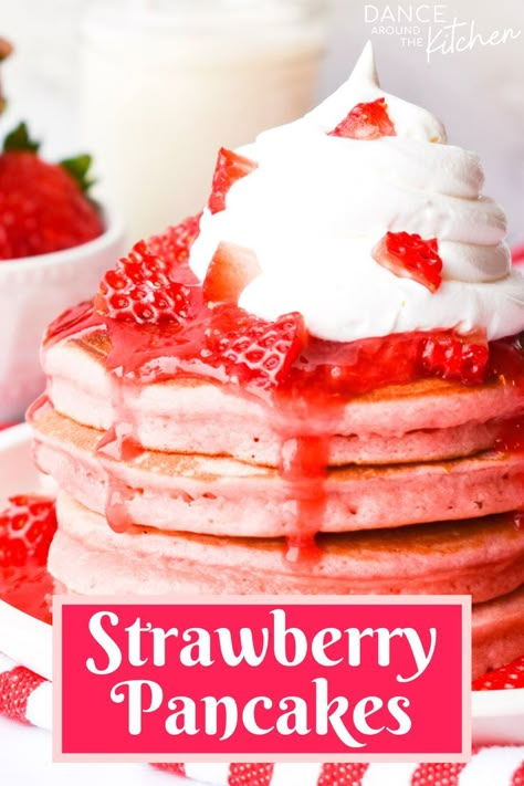 Strawberry Pancakes Recipe, Dance Around The Kitchen, Valentines Breakfast, Strawberry Pancakes, Homemade Syrup, Homemade Pancakes, Recipes For Food, Easy Strawberry, Wakey Wakey