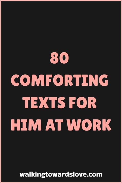 Explore a collection of 80 comforting and sweet texts for him at work to brighten his day and remind him how much you care. From cute messages to thoughtful gestures, these texts are perfect for sending love and support while he's busy at work. Show him you're thinking of him with these heartwarming texts designed to make him smile and feel appreciated throughout the day. Sweet Text For Her, Thinking Of You Text, Sweet Texts For Him, Thinking Of Him, Morning Texts For Him, Thoughtful Gestures, Goodnight Texts, Truth Or Dare Questions, Motivation Text