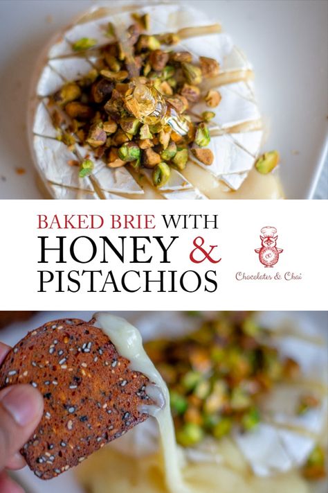 This simple recipe for Baked Brie with Honey and Pistachios is the ultimate appetizer! It's one of those easy recipes you'll find yourself making over and over again! | Chocolates & Chai #bakedbrie #recipes #appetizers Baked Brie With Honey, Brie With Honey, Baked Brie Honey, Breakfast Feast, Delight Recipes, Crushed Pistachios, Bakers Delight, Vegan Appetizer, Pistachio Recipes