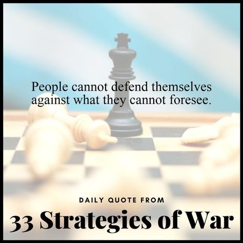 Robert Greene The 33 Strategies of War 33 Strategies, Robert Greene Quotes, Books Summary, Strategy Quotes, Laws Of Power, 48 Laws Of Power, Robert Greene, Hand Lettering Quotes, Art Of Seduction