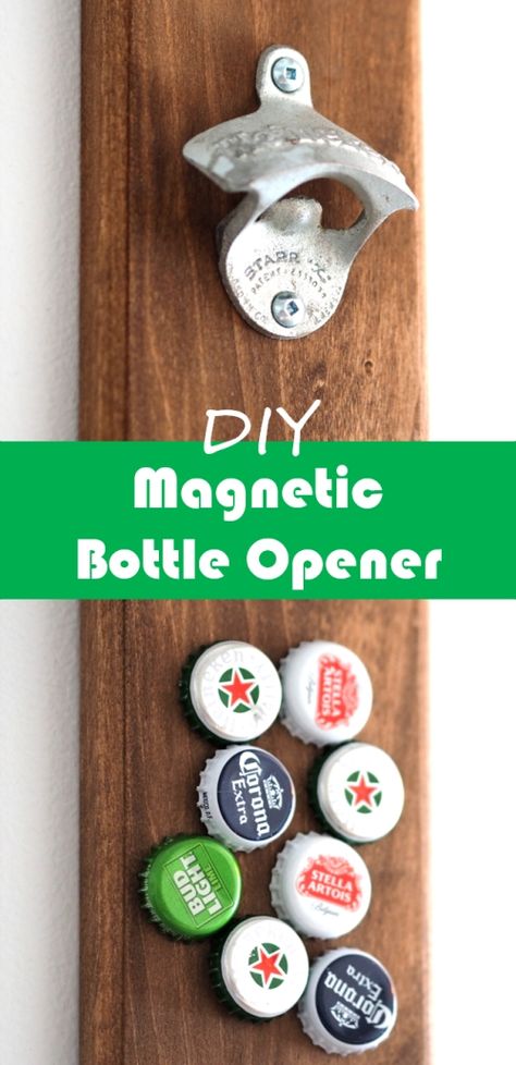 How to make a magnetic bottle opener | DIY Montreal Diy Christmas Gifts Wood, Bottle Caps Ideas, Bottle Opener Ideas, Beer Opener Wall Mount, Bottle Opener Diy, Diy Bottle Opener, Bottle Opener Sign, Caps Ideas, Bottle Cap Catcher