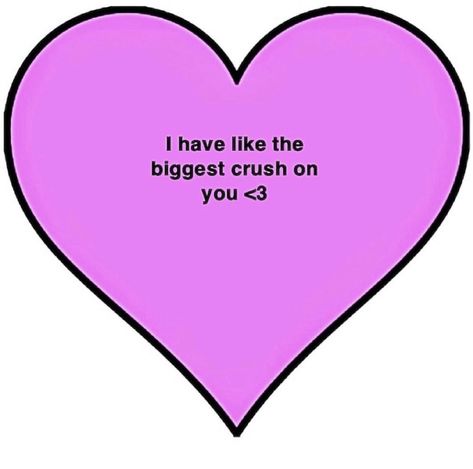 Im Not Saying I Have A Crush On You But, Things To Send To My Crush, Cute Things For Crush, I Have A Crush On You Funny, Crafts For Crush, Him <3 Crush, I Have A Crush On You, Having A Crush Aesthetic, Unholy Things To Send To Your Bf