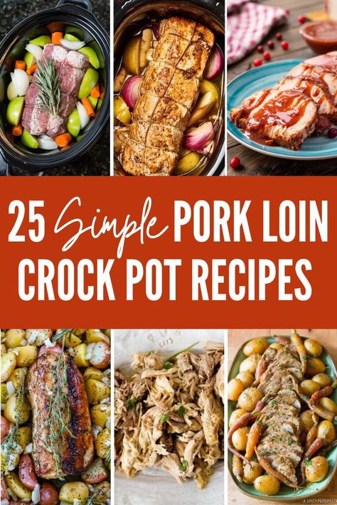 Pork Loin Roast Crock Pot, Pork Loin Recipes Slow Cooker, Easy Pork Loin Recipes, Boneless Pork Loin Recipes, Tenderloin Recipes Crockpot, Pork Loin Crock Pot Recipes, Pork Roast Crock Pot Recipes, Crockpot Pork Loin, Slow Cooker Pork Loin