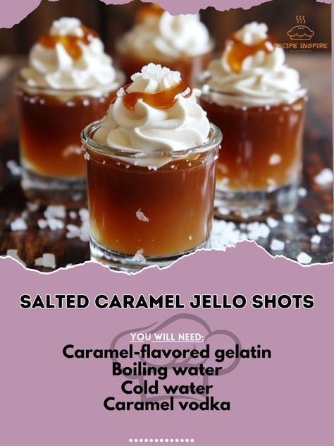 🍬 "Sweet meets salty in our Salted Caramel Jello Shots—your taste buds are in for a treat!" 🍬✨ #SaltedCaramel #JelloShots Salted Caramel Jello Shots Ingredients: Caramel-flavored gelatin (3 oz) Boiling water (1 cup) Cold water (1/2 cup) Caramel vodka (1/2 cup) Sea salt (a pinch for garnish) Whipped cream (for topping) Instructions: Dissolve the caramel gelatin in boiling water. Stir in cold water and caramel vodka. Pour into shot glasses and refrigerate until firm. Top with whipped cream ... Caramel Vodka Jello Shots, Salted Caramel Jello Shots, Caramel Jello Shots, Salted Caramel Vodka, Jello Shots Vodka, Whipped Vodka, Caramel Vodka, Cocktail Party Food, Jello Shot Recipes